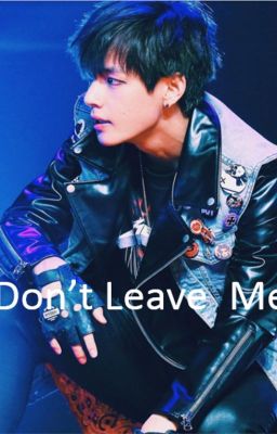 Don't Leave Me (Kim Taehyung) cover