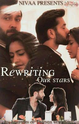 Rewriting Our Stars - A Shivika SS (COMPLETED) ✔ cover