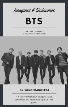 BTS IMAGINES AND SCENARIOS (REQUESTS ARE OPEN) by WingedAngel24