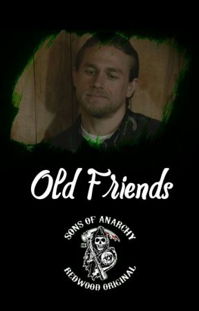 Old Friends [Jax Teller x Reader] by MultfndmWriter