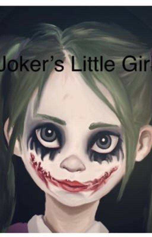 Joker's Little Girl by MikoJackson