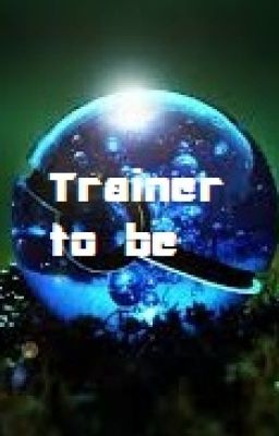 Trainer to Be cover