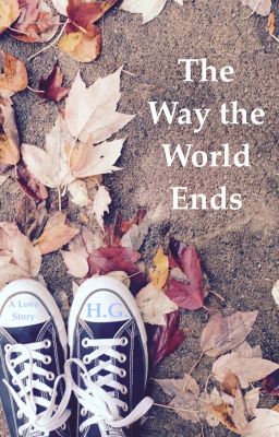 The Way The World Ends ✓ cover