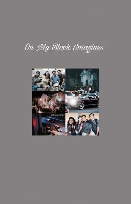 On My Block Imagines cover