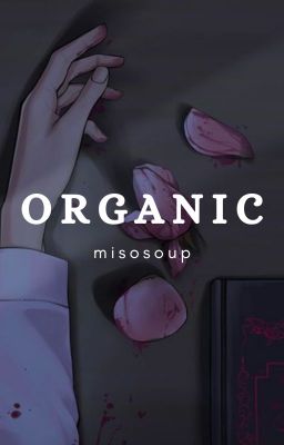 Organic (Yandere) cover