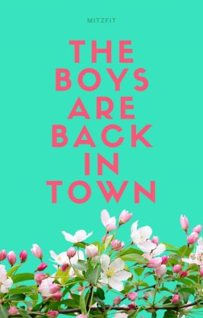 The Boys are Back in Town by Mitzfit