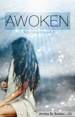 Awoken: Who Knew- Season 3 cover