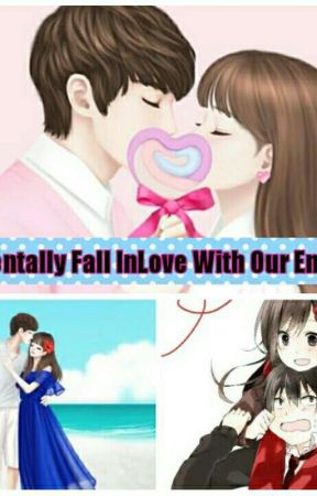 Accidentally Fall InLove With Our Enemies [On-going] by BinibiniNaTaguro