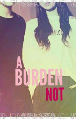 A Burden,NOT cover