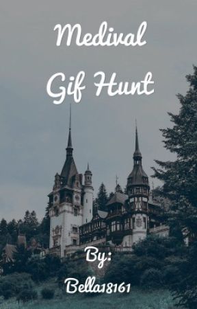 Medieval | Gif Hunt by Bella-Official