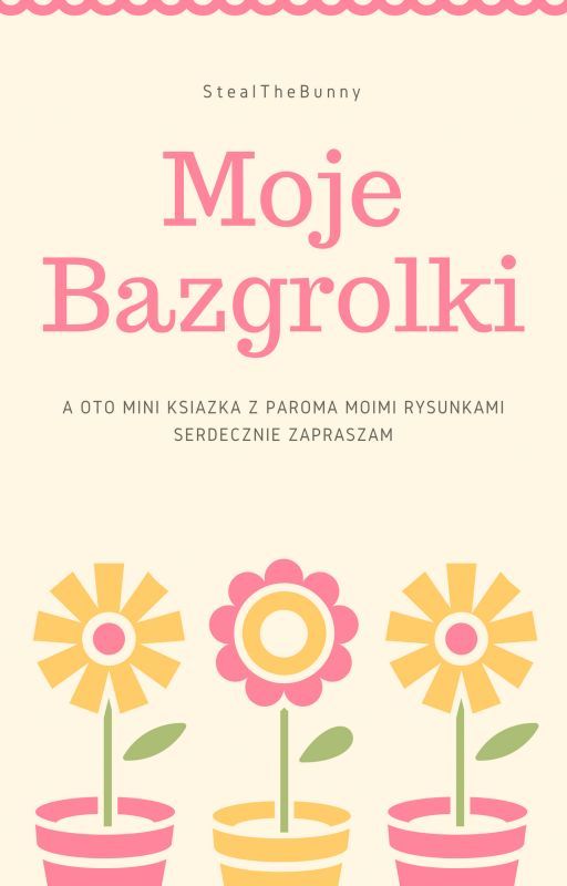 Moje Bazgrołki by StealTheBunny