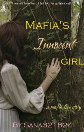 Mafia's innocent girl  by Sana_123786