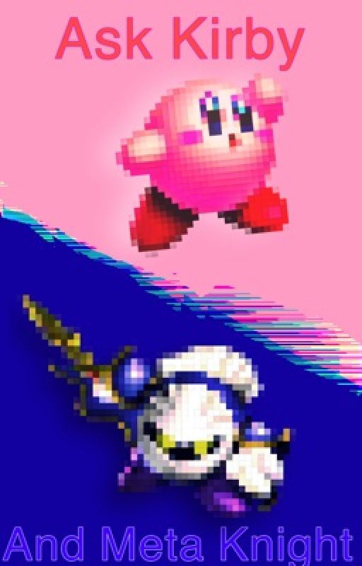 Ask Kirby and Meta Knight by Nonexistantloser