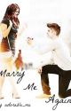 Marry Me Again by adorable_me9708