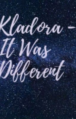 Kladora - It Was Different cover