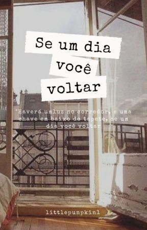 Se um dia você voltar by remoonyy