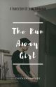 The Run Away Girl || [ Jungkook X reader ] (COMPLETED) by chickenyourass