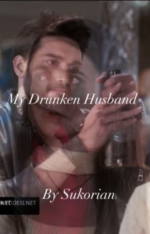 My Drunken Husband - SuKor by Sukorian