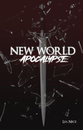 New World: Apocalypse by SellyFreakx3