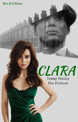 Clara (Thomas Shelby Fan Fiction, Peaky Blinders) cover