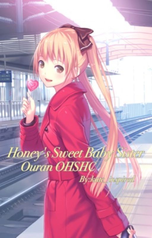 Honey's Sweet Baby Sister (Ouran OHSHC) by kate_inspired