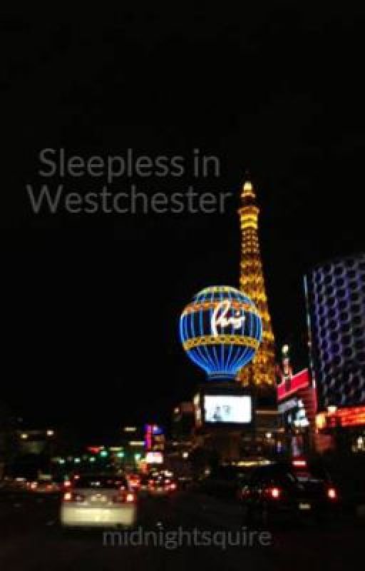 Sleepless in Westchester by midnightsquire