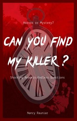 CAN YOU FIND MY KILLER?✔ cover