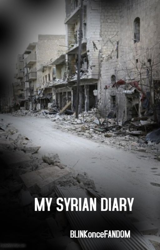 My Syrian War Diary by Taberareru