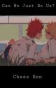 Can We Just Be Us? | KiriBaku by ChaseRen