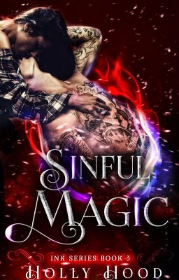 Sinful Magic (Book 3 of the Ink series) cover