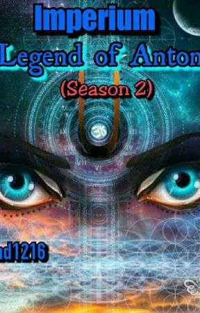 Imperium: Legend of Anton (Season 2) by Legend111216