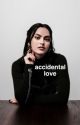 accidental love [1] by tpwk_babyy