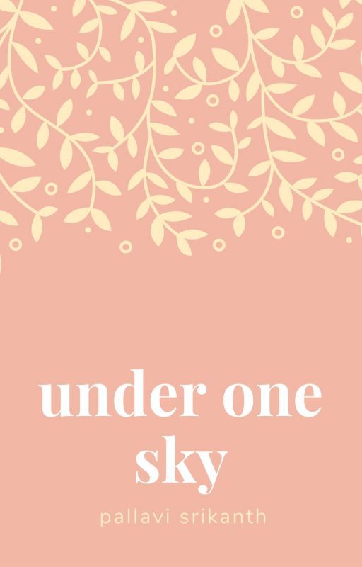 Under One Sky (HIATUS) by lanainthemoonlight27