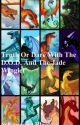 Truth Or Dare With The DOD and JW Book 2 by LaurenABlack