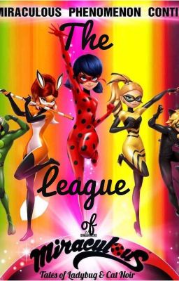 The Miraculous League cover