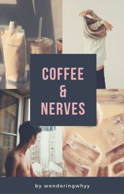 Coffee & Nerves (boyxboy) cover