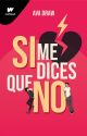 Si me dices que no by AvaDraw