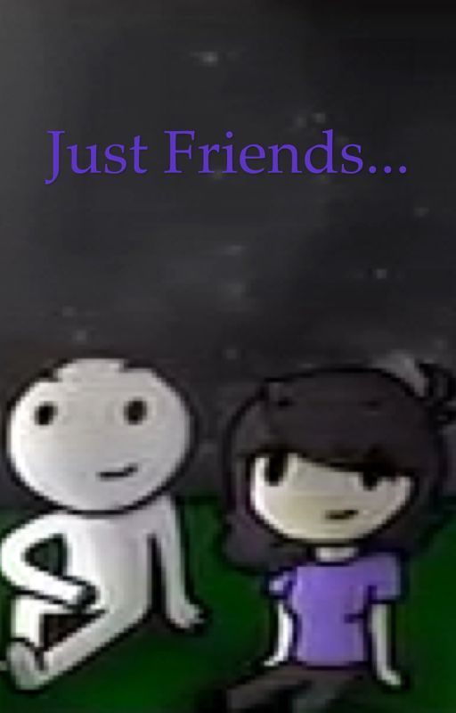 Just Friends... (A Jameden Story) by justajaidenfan