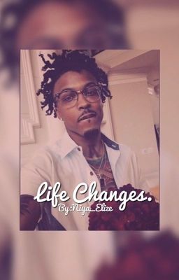 Life Changes (L.C.August Alsina) cover