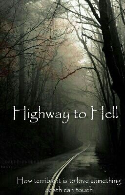 Highway to Hell (Supernatural Fanfiction) cover