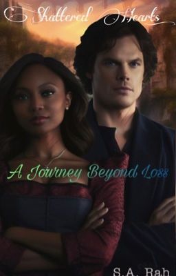 Shattered Hearts: A Journey Beyond Loss cover