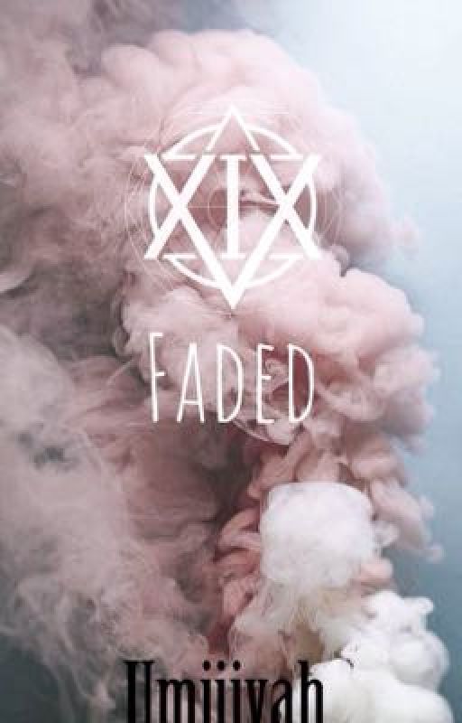 Faded by umiiiyah