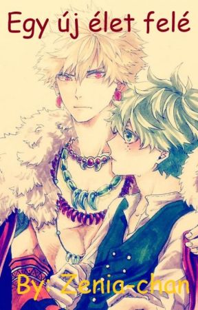 Egy új élet felé - Bakudeku [BEFEJEZETT] by Zenia-chan