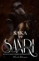 SAKA VE SANRI by Maral_Atmc6