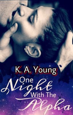 One Night With The Alpha |18 ✔ cover