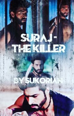 Suraj - The Killer (✔️) cover