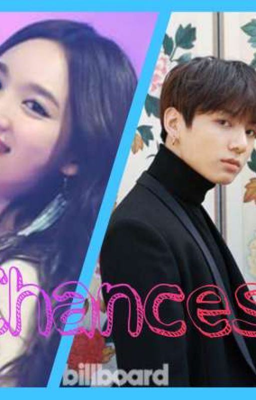 Chances (Naykook Story) by graziellareanzares