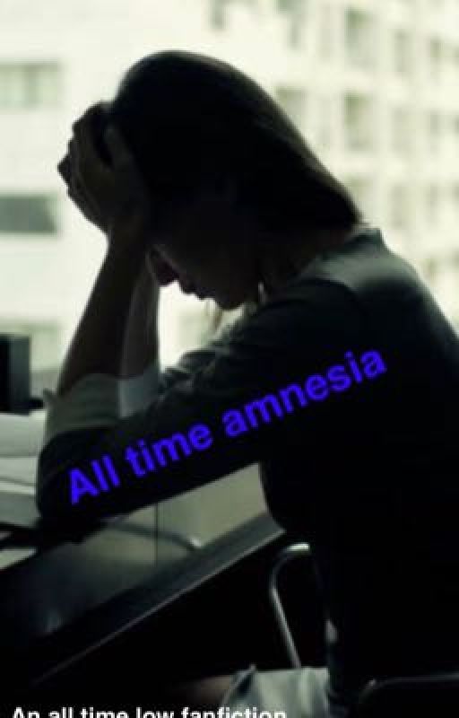 All Time Amnesia (an Alex Gaskarth fanfiction) by 1000mph