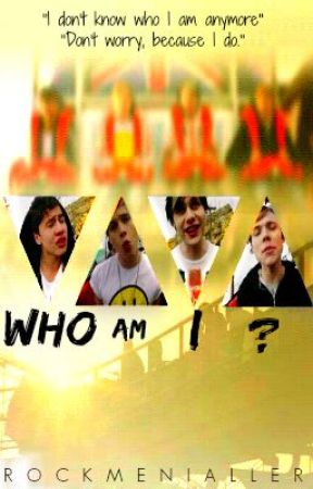 Who Am I? {A 5SOS FF} {ENG} {SLOW UPDATES} by marianneakamaddie