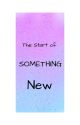 The Start of Something New by Theodosia15v1